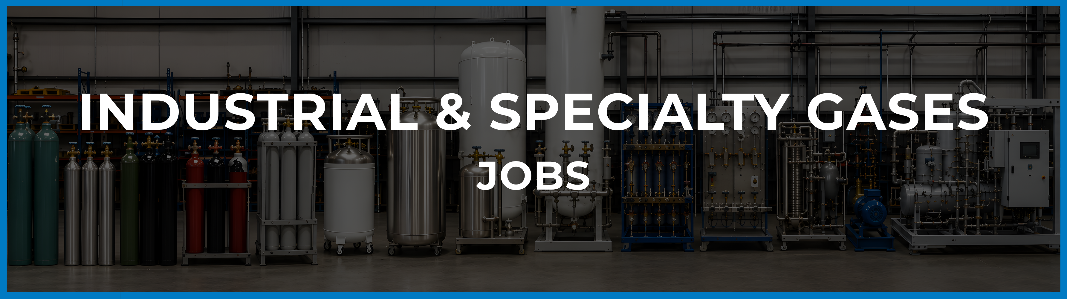 U.S. industrial and specialty gas recruitment supporting professionals across engineering, field service, applications, technical sales, projects and operations involving gas generation, compression, separation, purification, storage and distribution systems.